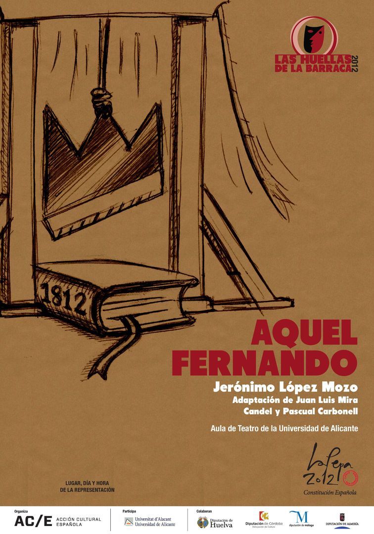 Obra de Teatro "Aquel Fernando" de Jerónimo López Mozo